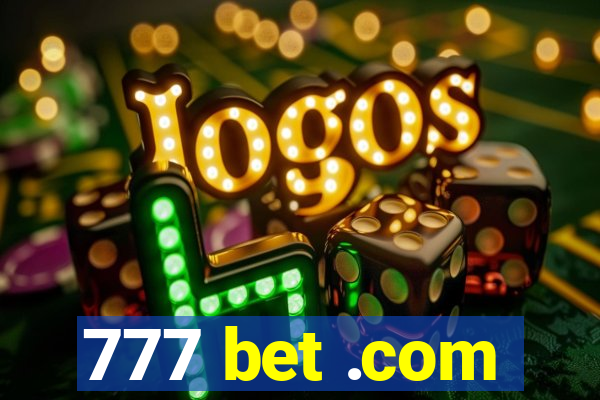 777 bet .com